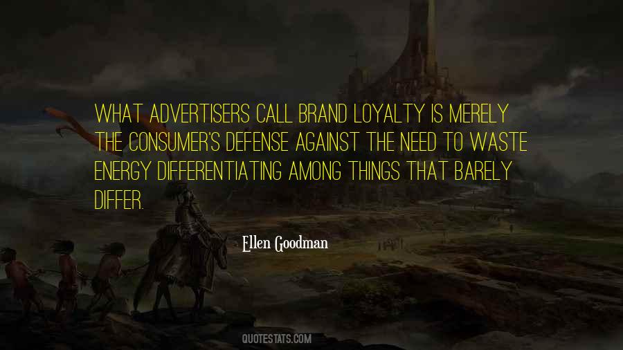 Loyalty Is Quotes #511612