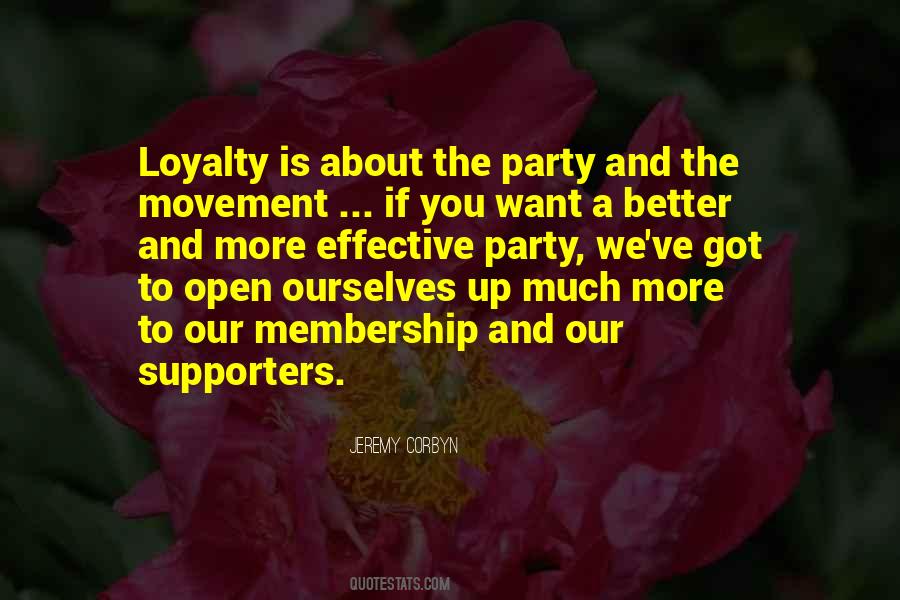Loyalty Is Quotes #570998