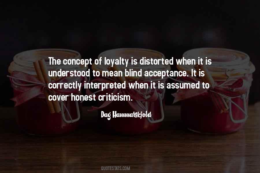 Loyalty Is Quotes #746541
