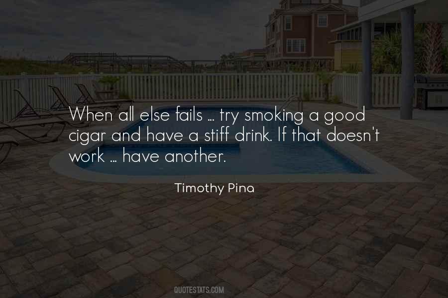 Smoking A Cigar Quotes #33692