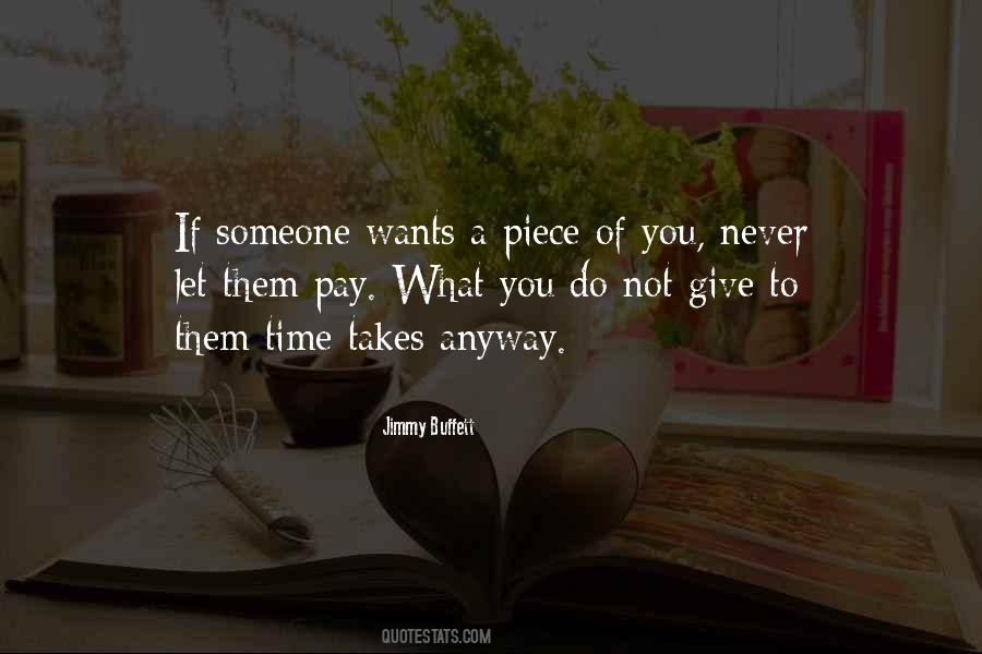If Someone Wants You Quotes #1096876