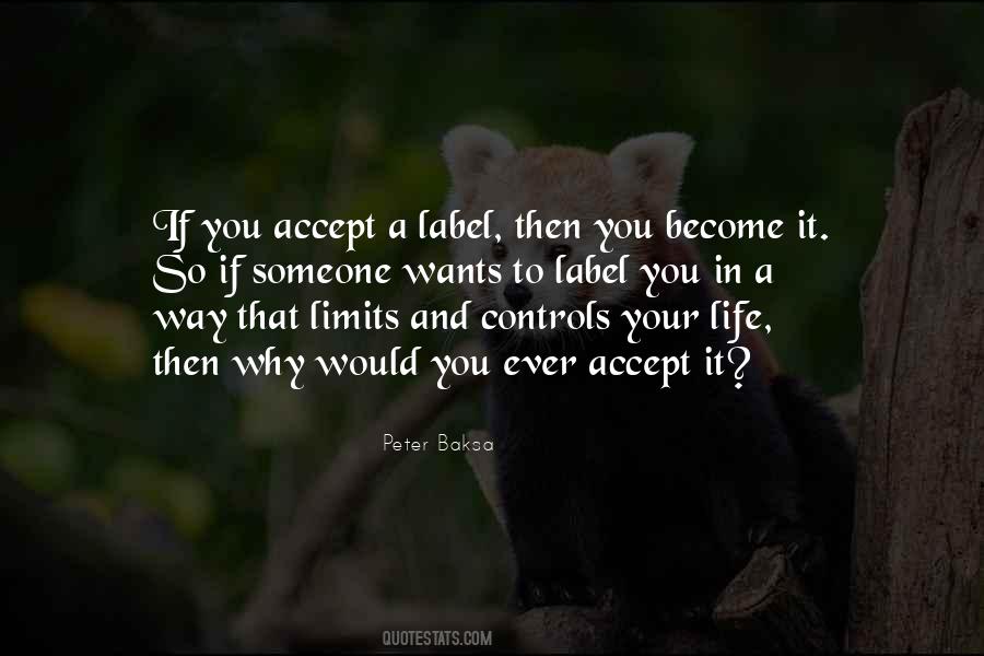 If Someone Wants You Quotes #1530484