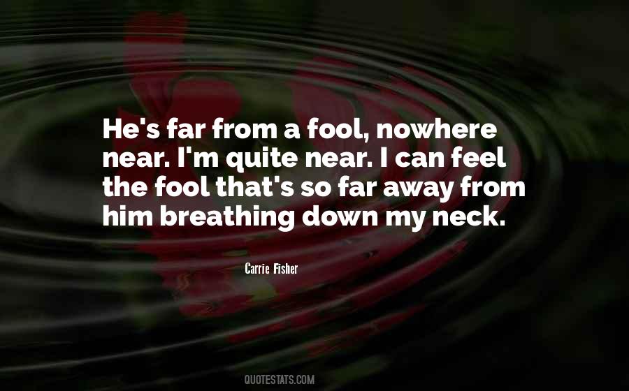 I Feel So Far Away Quotes #1786721