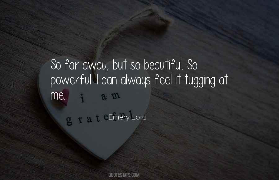 I Feel So Far Away Quotes #38333