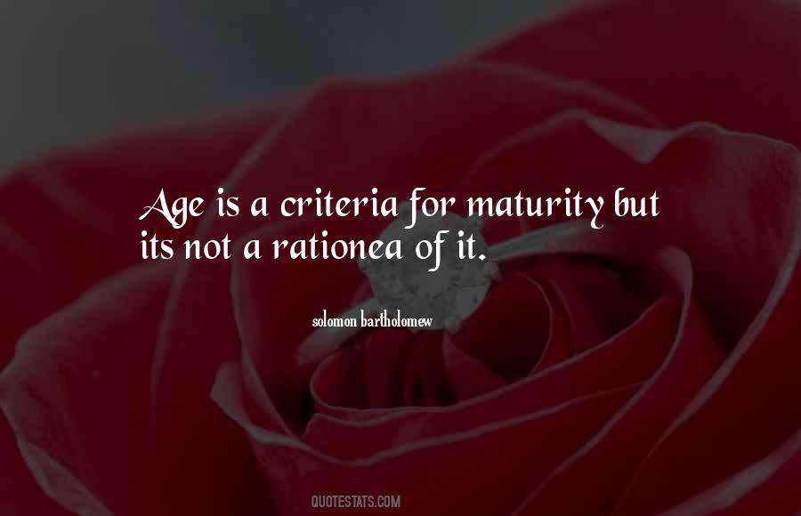 Age Maturity Quotes #1334160
