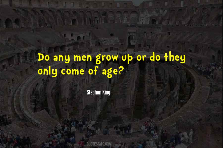 Age Maturity Quotes #230381