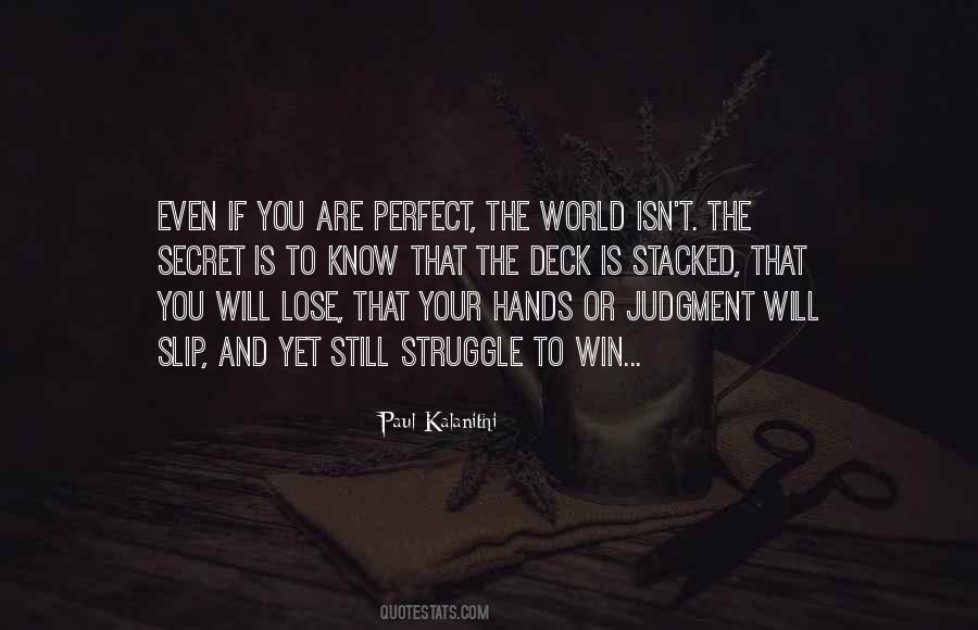 Quotes About Hands On Deck #1225021