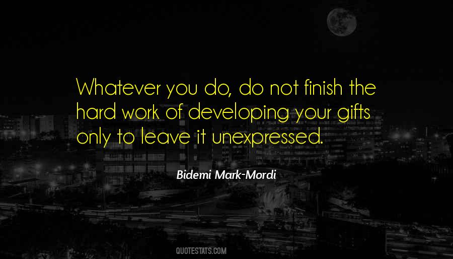 Quotes About Purpose Of Work #1042939