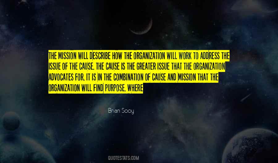 Quotes About Purpose Of Work #1303107
