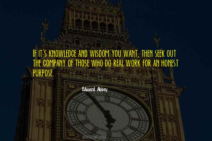 Quotes About Purpose Of Work #32785
