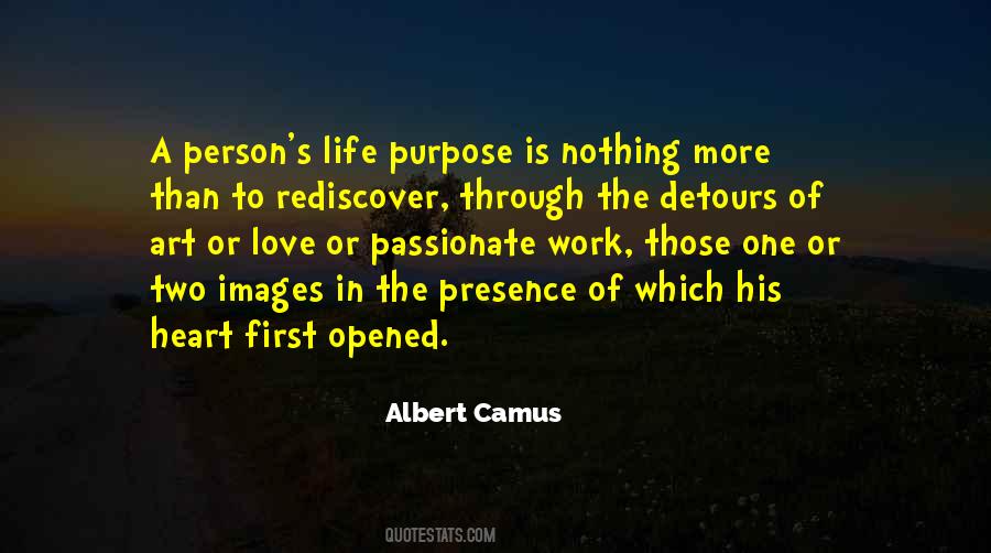 Quotes About Purpose Of Work #458225