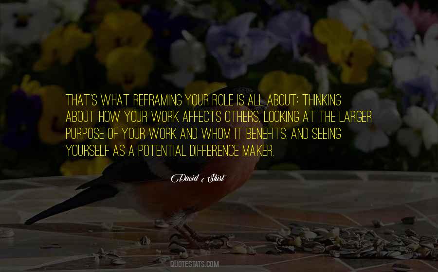 Quotes About Purpose Of Work #596457