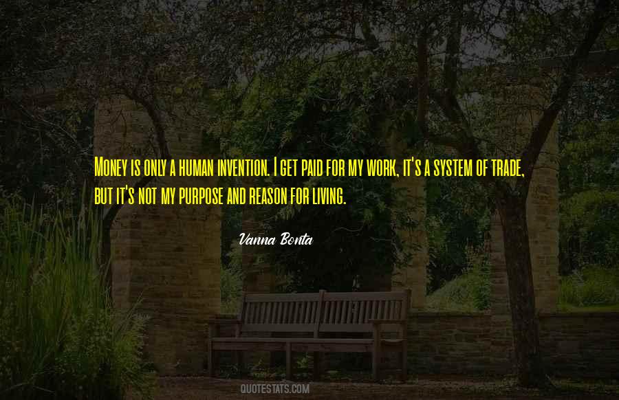 Quotes About Purpose Of Work #736053