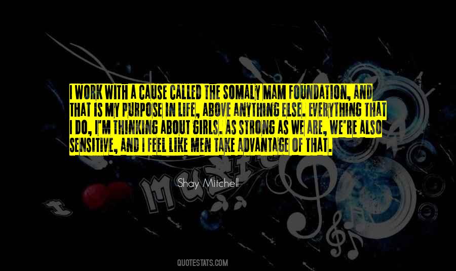 Quotes About Purpose Of Work #971671