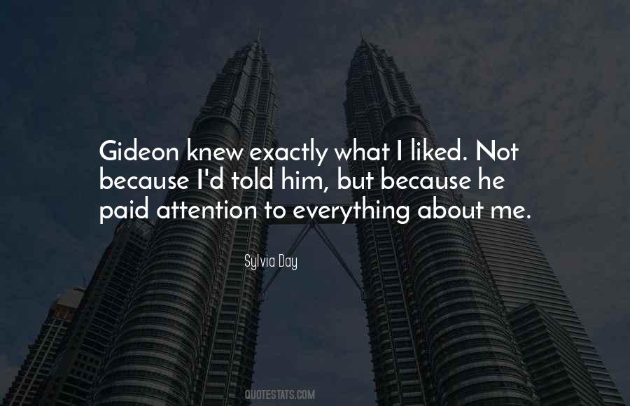 Everything About Me Quotes #994427