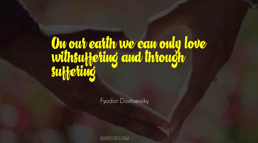 Dostoevsky Love Quotes #1223007