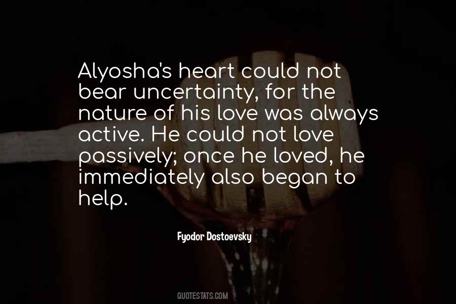 Dostoevsky Love Quotes #1638802