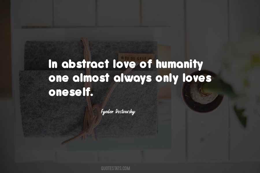 Dostoevsky Love Quotes #716162