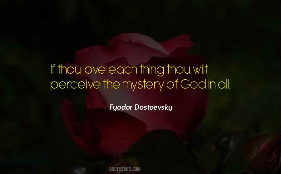 Dostoevsky Love Quotes #735225