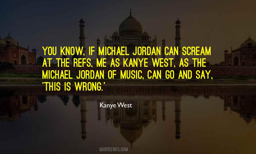 Kanye West Music Quotes #850843