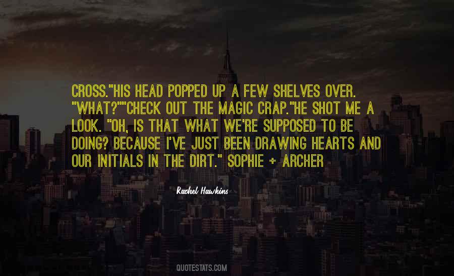 The Archer Quotes #214913