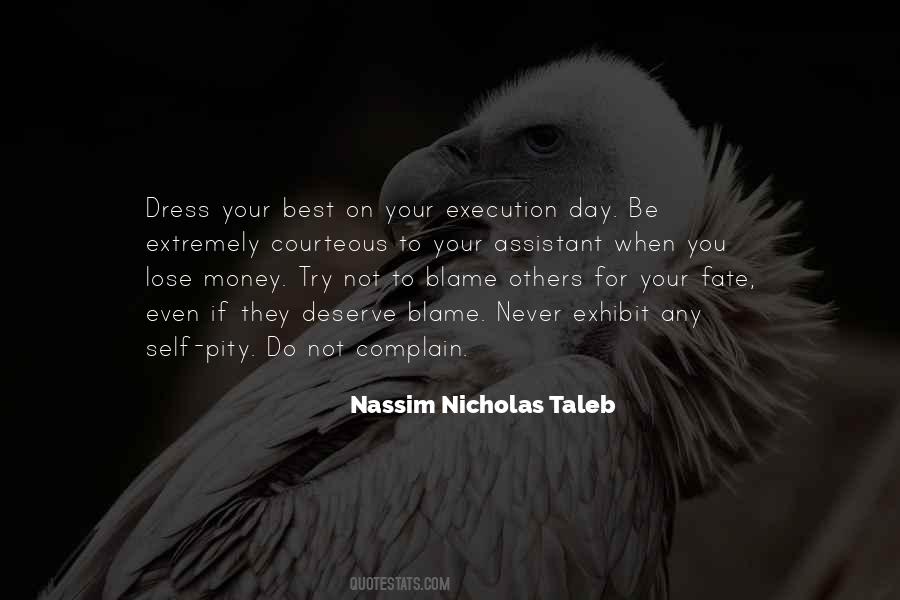 Not Blame Others Quotes #1342370