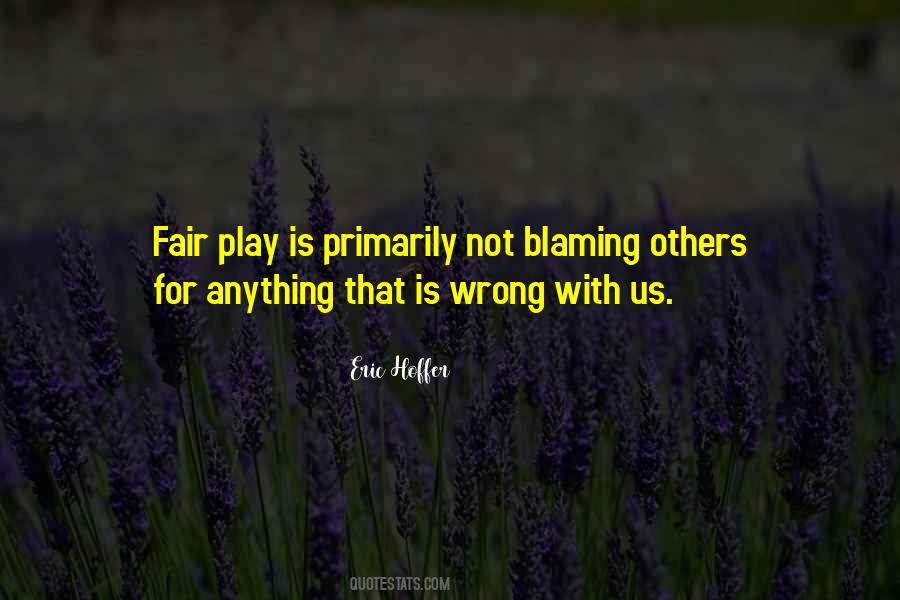 Not Blame Others Quotes #1356349