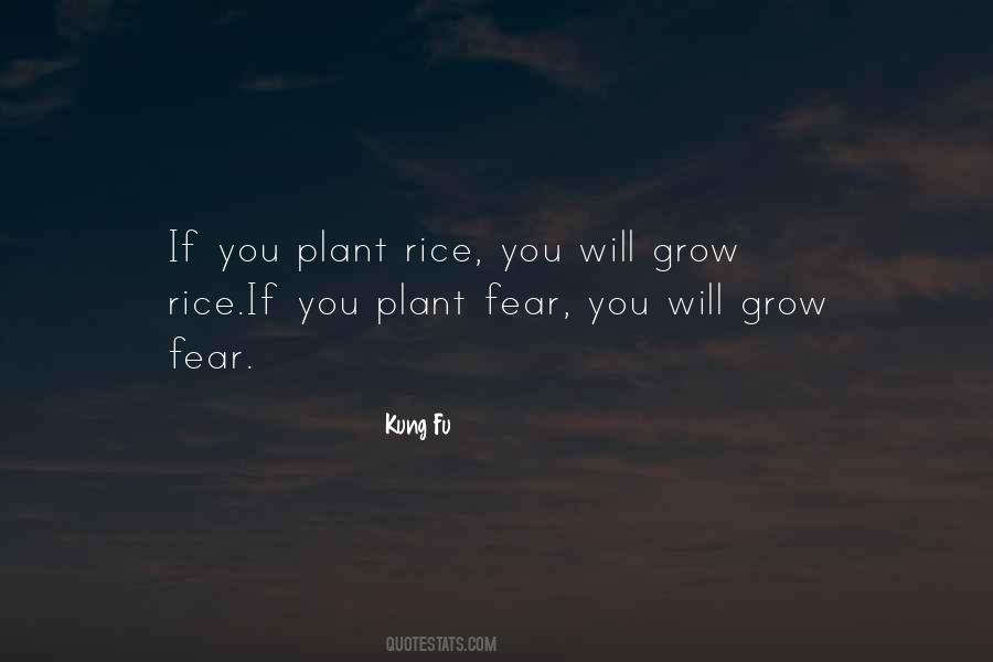 You Will Grow Quotes #1247523