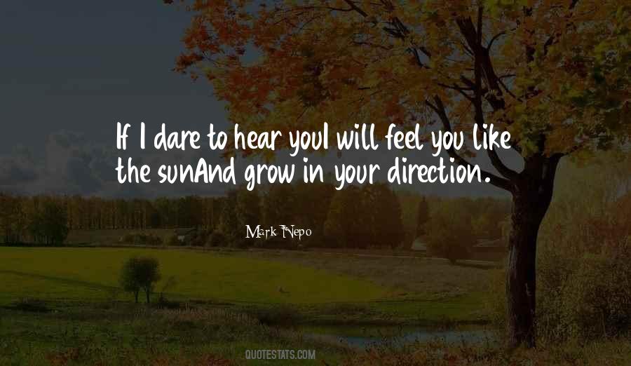 You Will Grow Quotes #198097