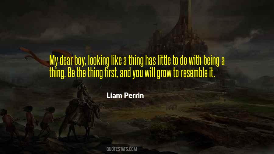 You Will Grow Quotes #302896