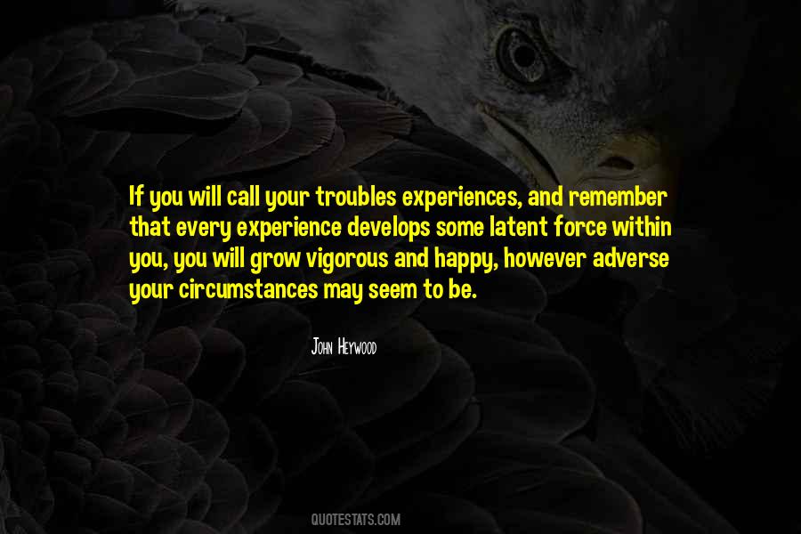 You Will Grow Quotes #972664