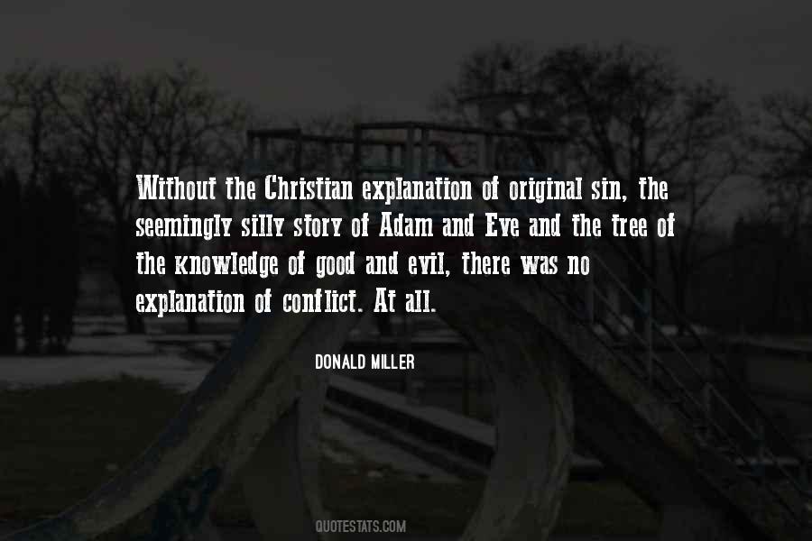 No Good Without Evil Quotes #1124158
