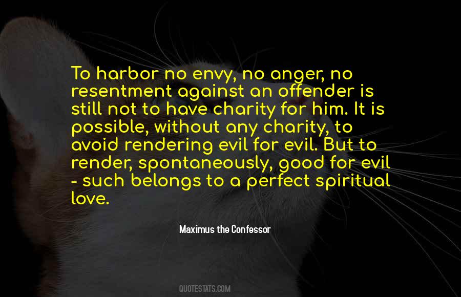 No Good Without Evil Quotes #1220653