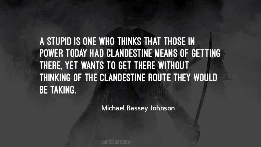 Who To Blame Quotes #104561