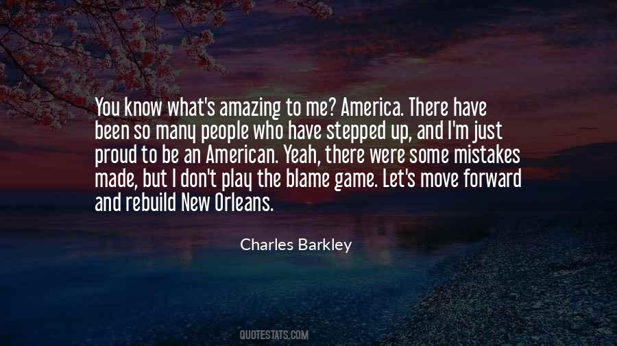Who To Blame Quotes #128229