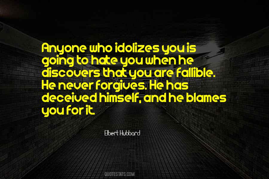 Who To Blame Quotes #358002