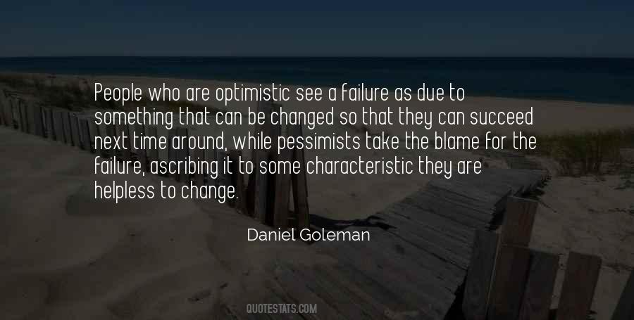 Who To Blame Quotes #530987
