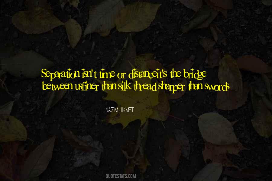 Romantic Bridge Quotes #328870
