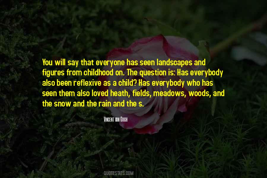 Woods And Meadows Quotes #1631519