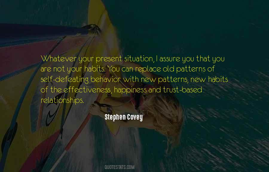Relationships Are Based On Trust Quotes #810419