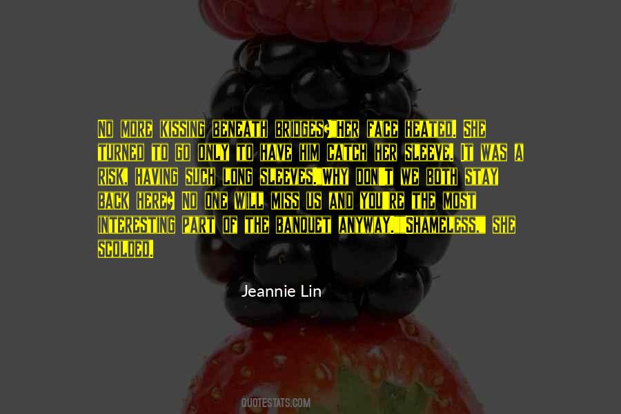 I Miss Kissing You Quotes #881696