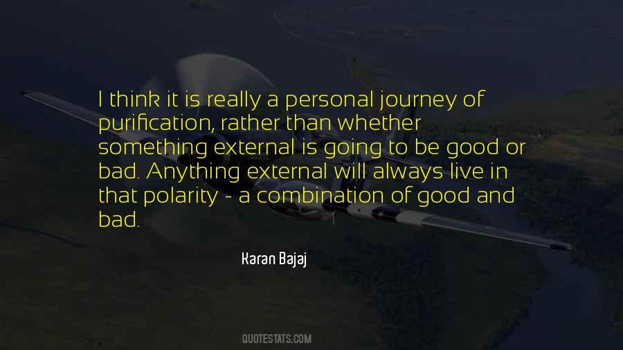 A Good Journey Quotes #738877