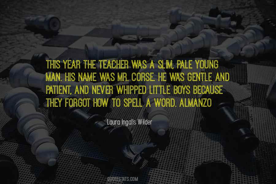 Patient Teacher Quotes #74635