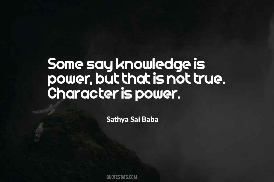 Character Is Power Quotes #1371651