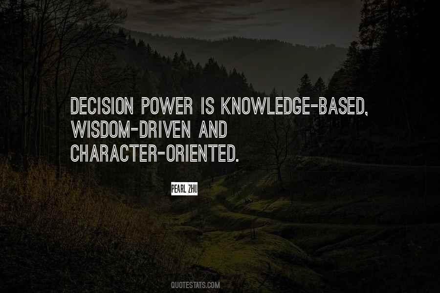Character Is Power Quotes #1508991