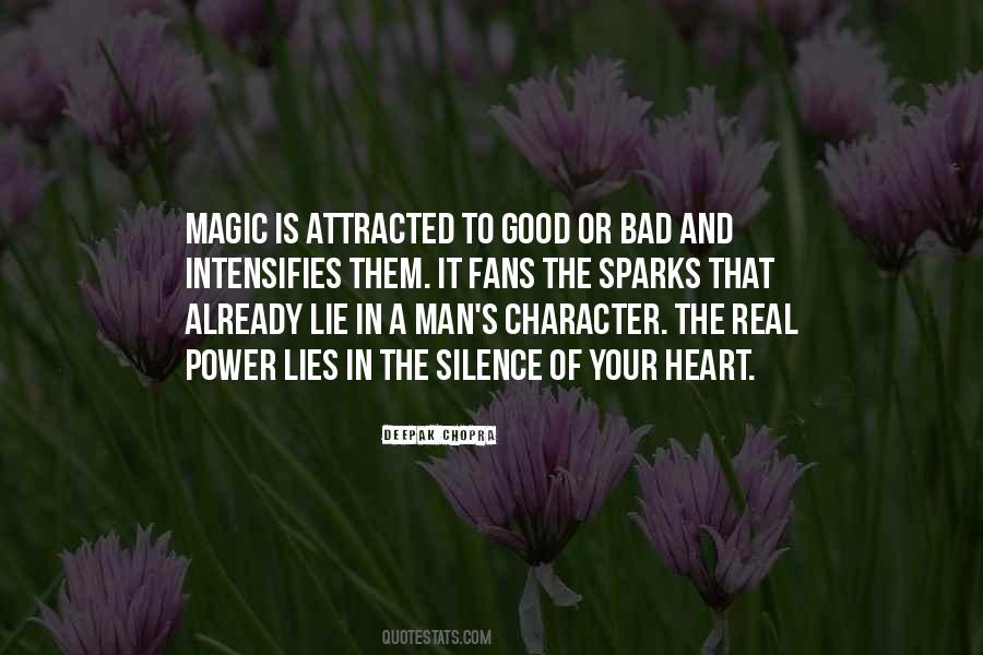 Character Is Power Quotes #1523555