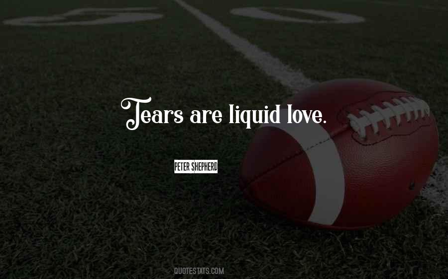 Tears Are Quotes #1015441