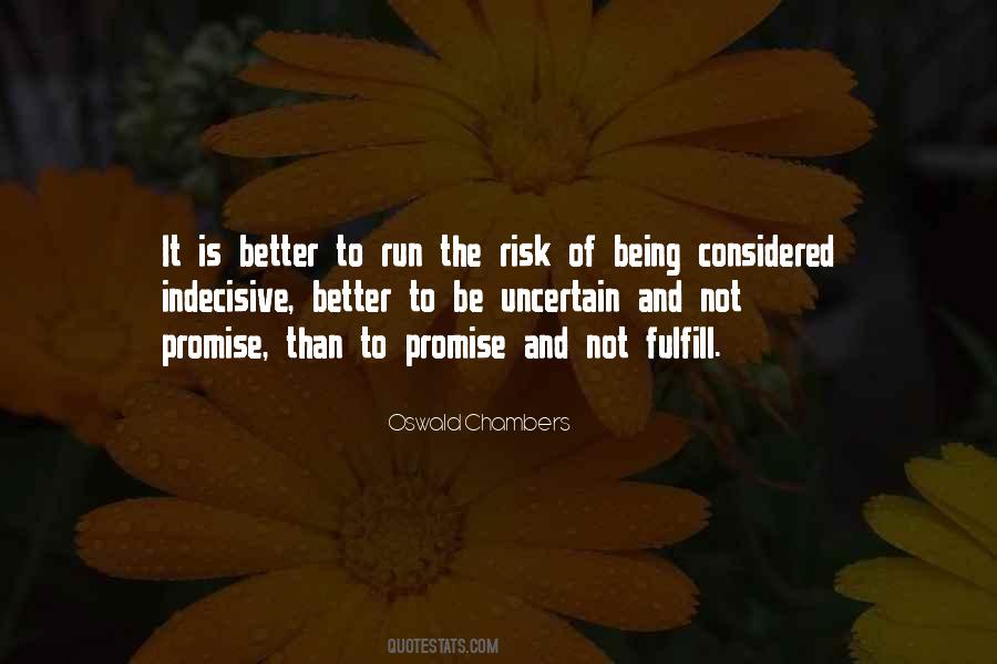 Run The Risk Quotes #506007