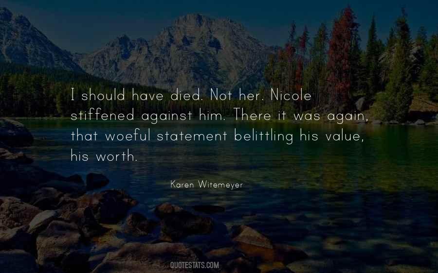 It Was Not Worth It Quotes #647850