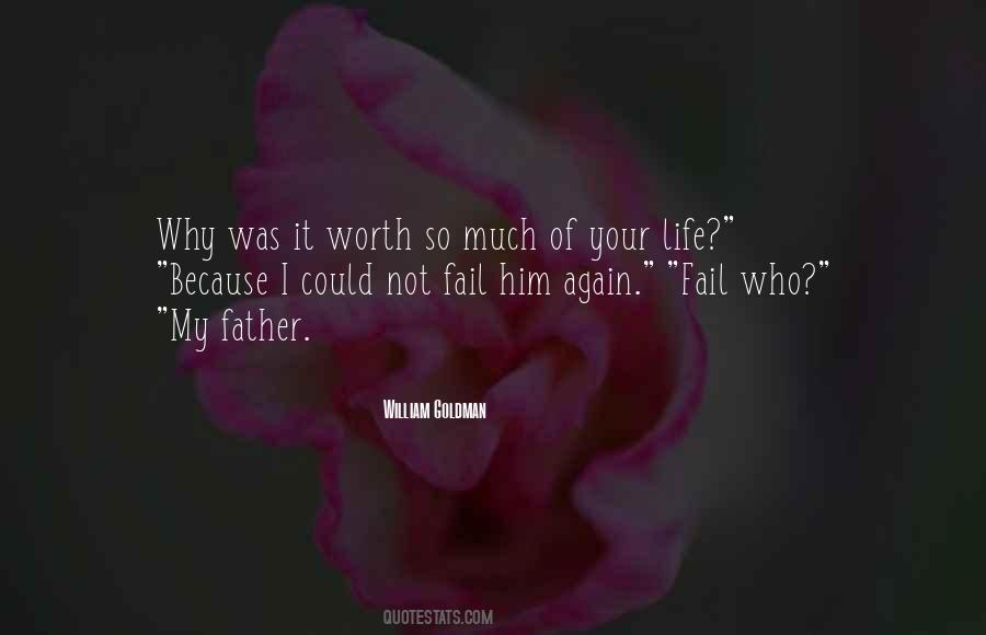 It Was Not Worth It Quotes #805736